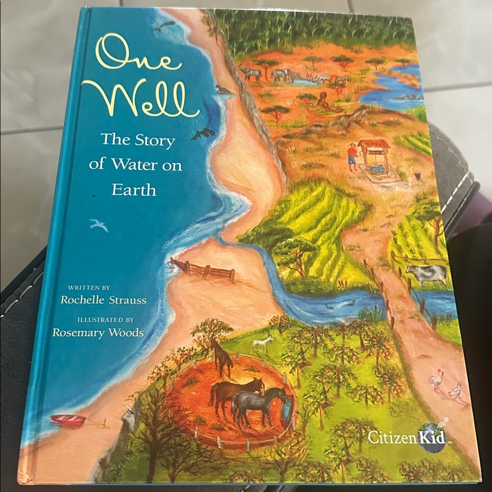 One Well: The Story of Water on Earth Book